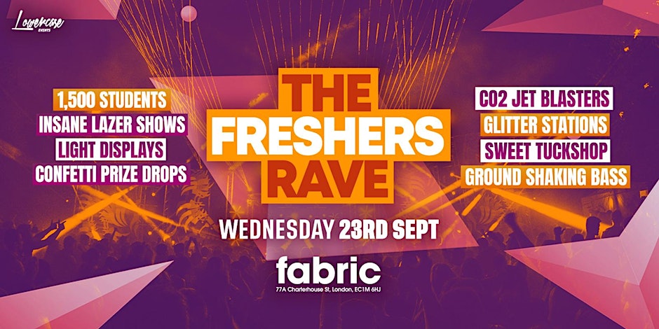 THE FRESHERS RAVE AT FABRIC! LONDON FRESHERS WEEK 2026