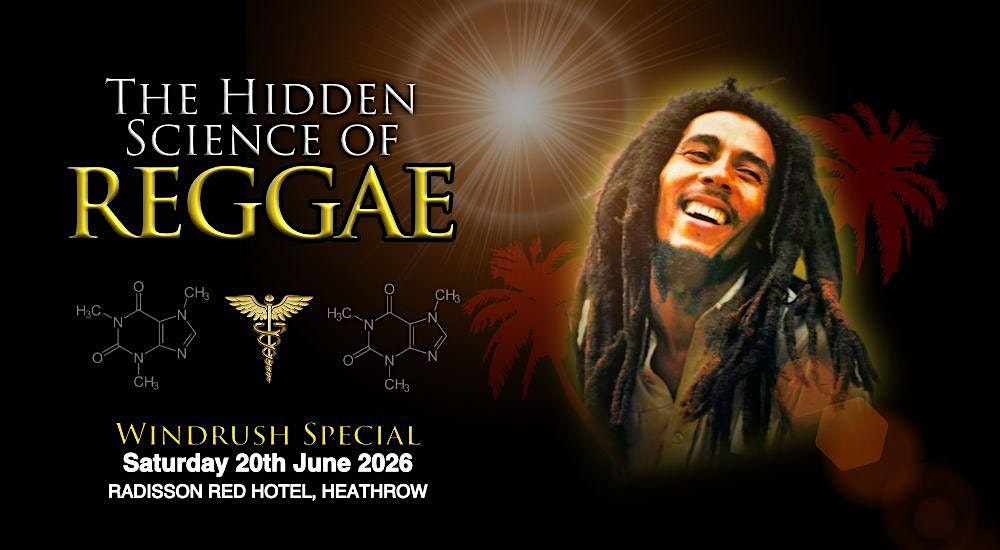 THE HIDDEN SCIENCE OF REGGAE