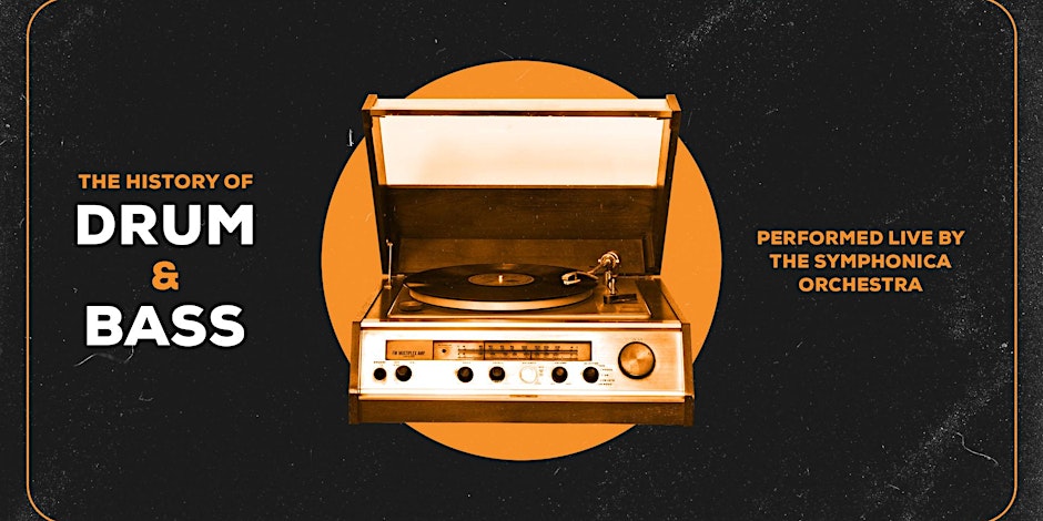 The History of Drum & Bass with Live Orchestra - Bristol