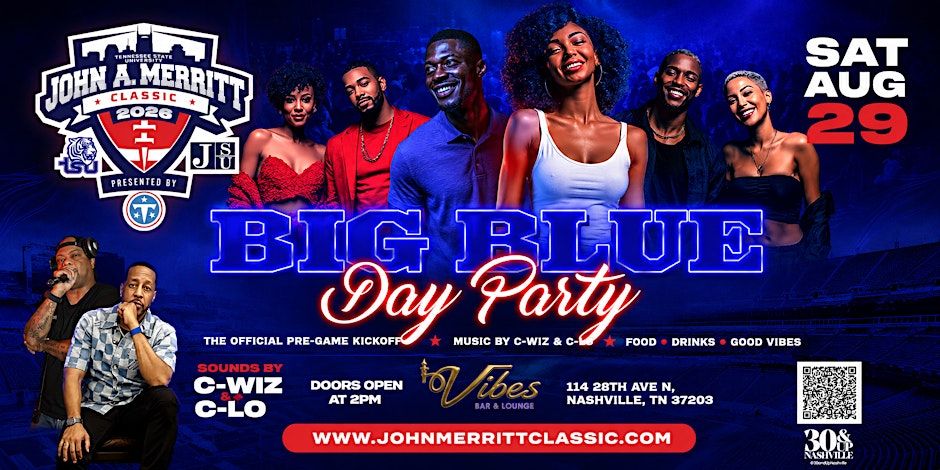The John A. Merritt Classic Big Blue Day Party @ Vibes Bar & Lounge