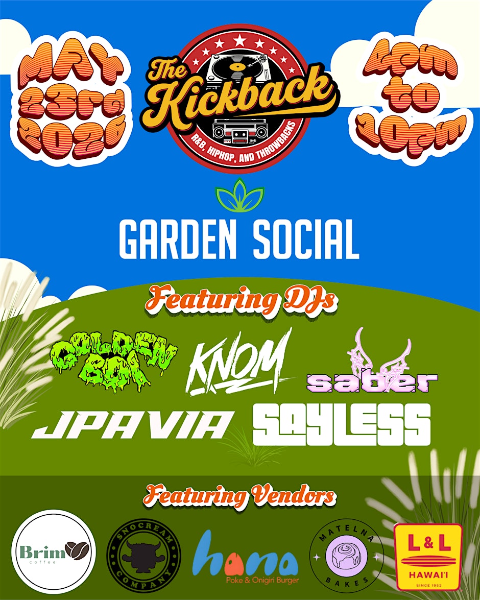 The KickBack Day Party (R&B, Hiphop, Throwbacks)