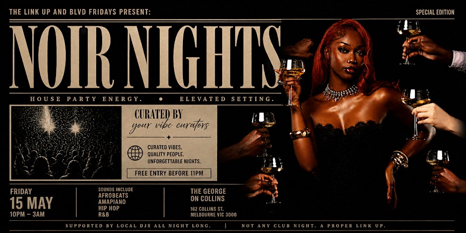 The Link Up & BLVD Fridays Present: Noir Nights