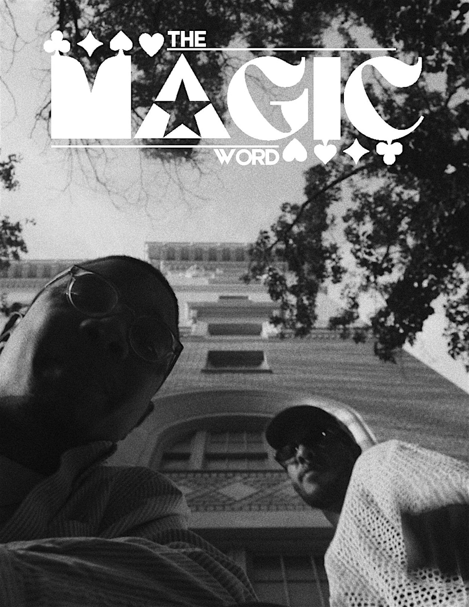 THE MAGIC WORD TOUR
