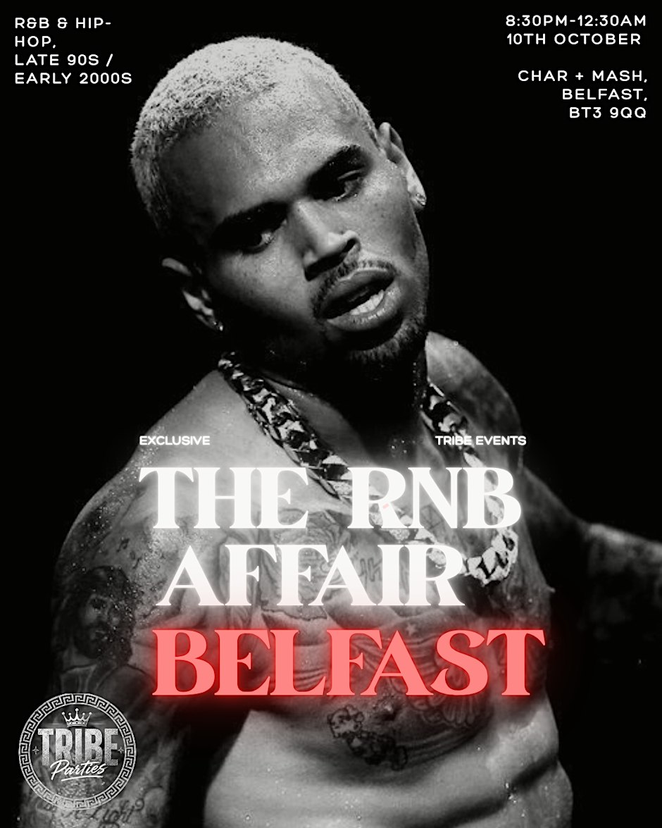 The R&B Affair | R&B + Hip Hop Party | Belfast