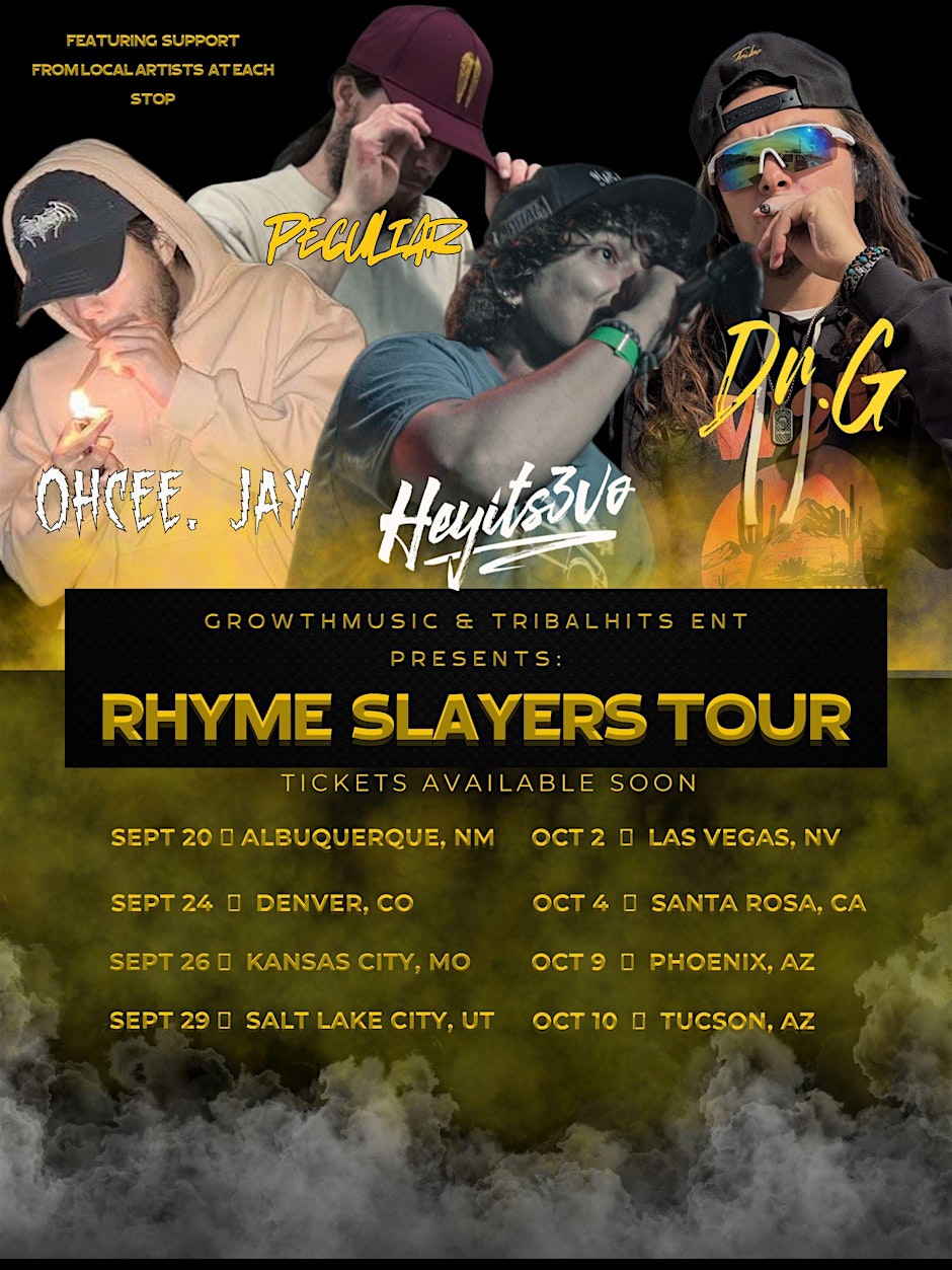 The "Rhyme Slayers" Tour  - Tucson Az