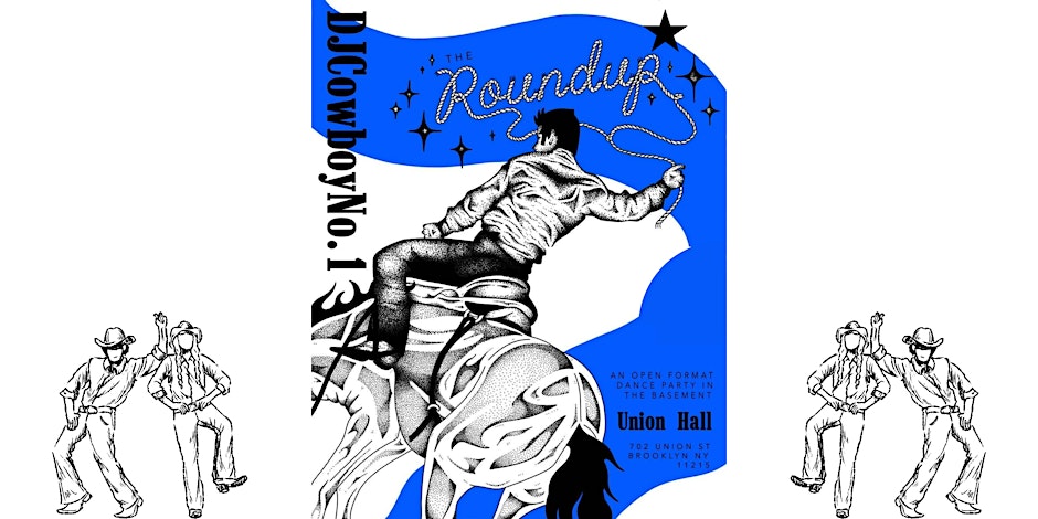 The Roundup with DJ Cowboy