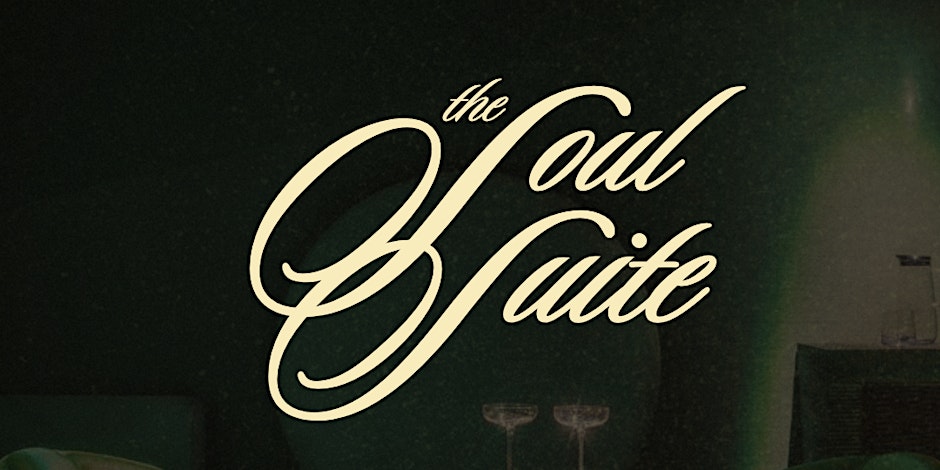 The Soul Suite -  Summer Sessions Flyer