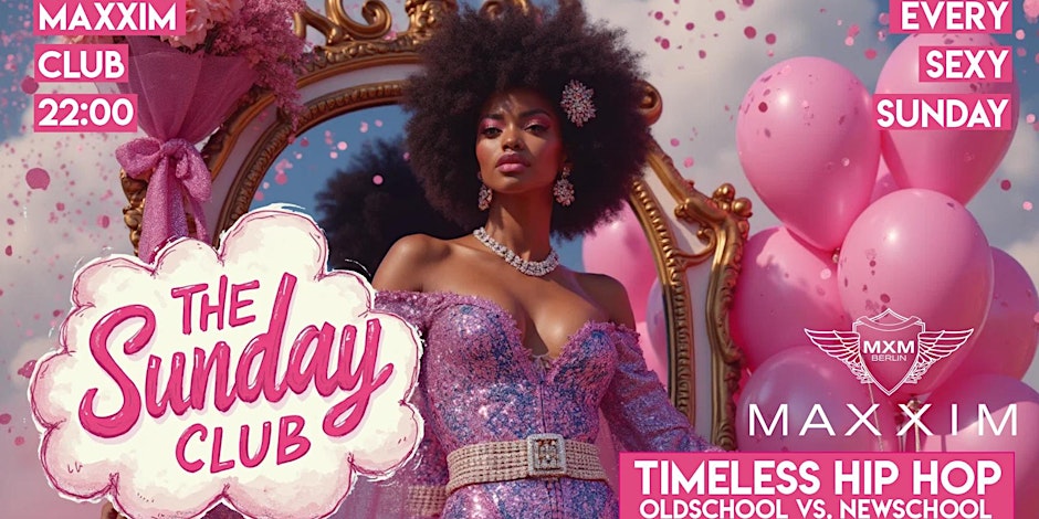 the SUNDAY Club - ab 22 Uhr