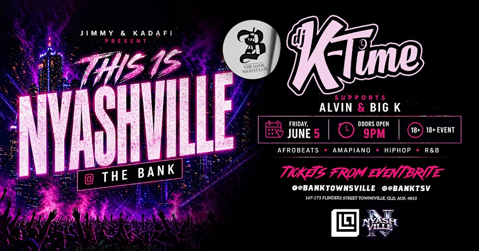 THIS IS NYASHVILLE @THE BANK -FRIDAY JUNE 5TH