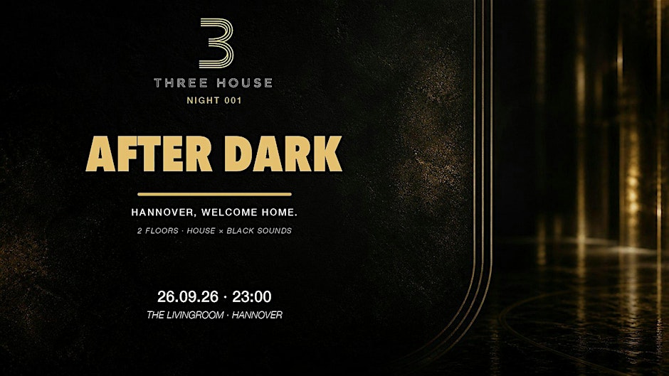 THREE HOUSE: AFTER DARK – NIGHT 001
