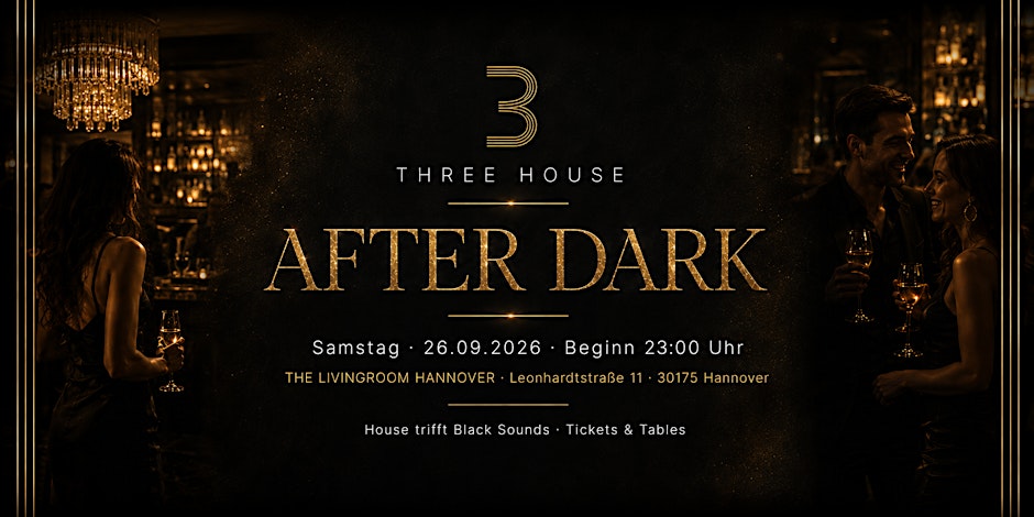 THREE HOUSE – House trifft R&B/Hip-Hop