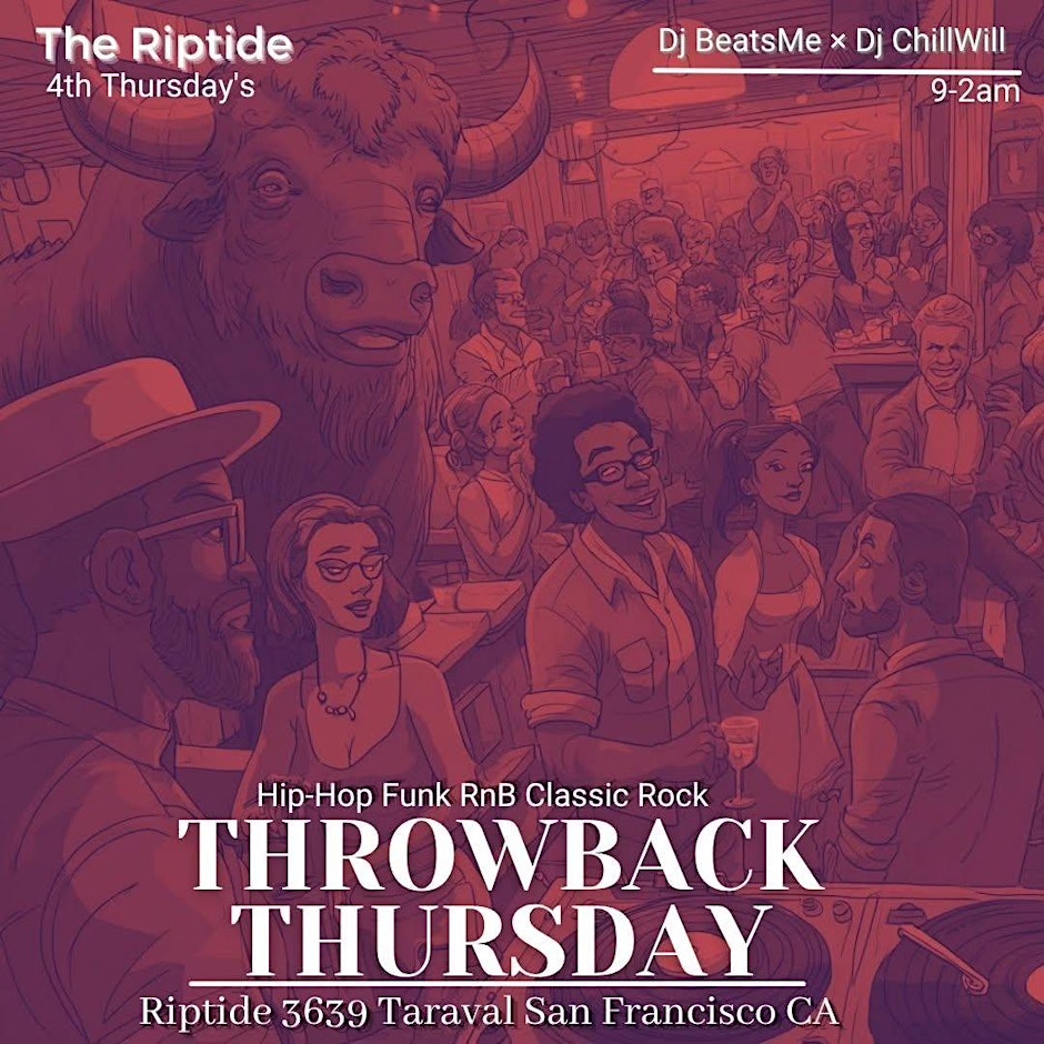 Throwback Thursdays with DJ BeatsMe & DJ ChillWill