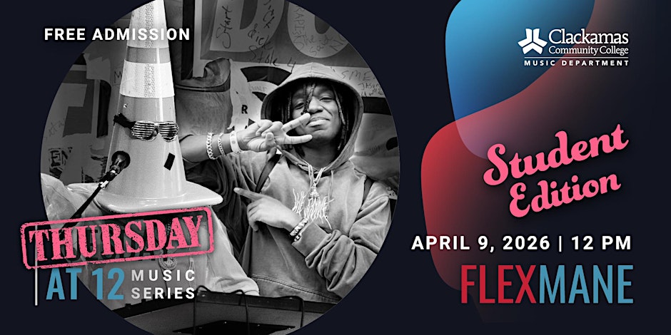 THURSDAY at 12 Student Edition: FLEXMANE