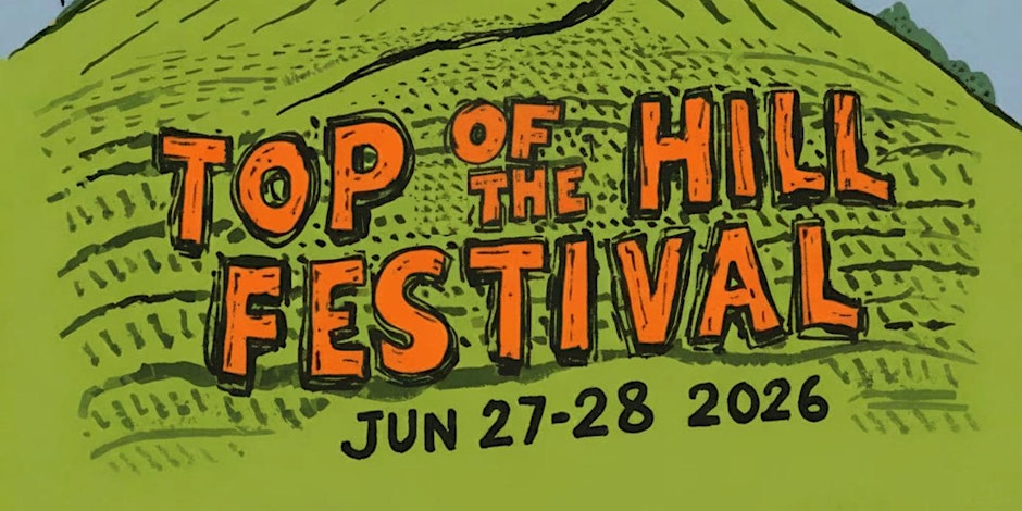 Top of the hill festival 2026