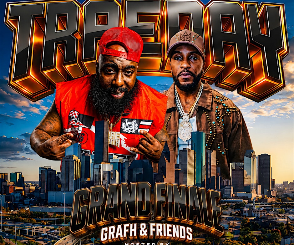 Trae Tha Truth Hosting x Grafh & Friends - TRAEDAY
