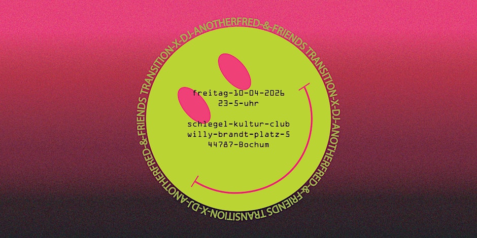 TRANSITION x dj anotherfred & friends