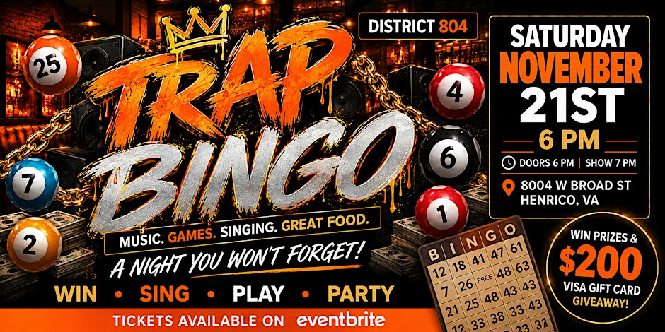 Trap Bingo Night| Win Prizes & a $200 Visa Gift Card at District 804