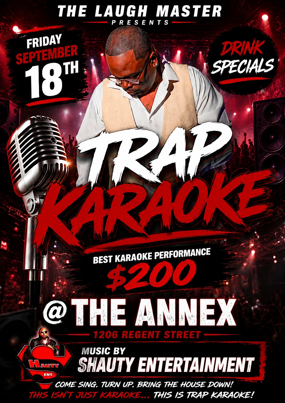 Trap Karaoke Live! - Hosted By Laugh Master