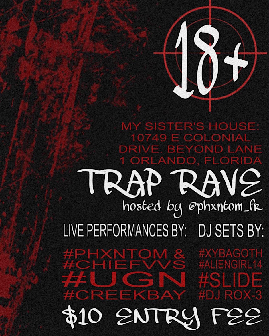 Trap Rave Hosted by Phxntom