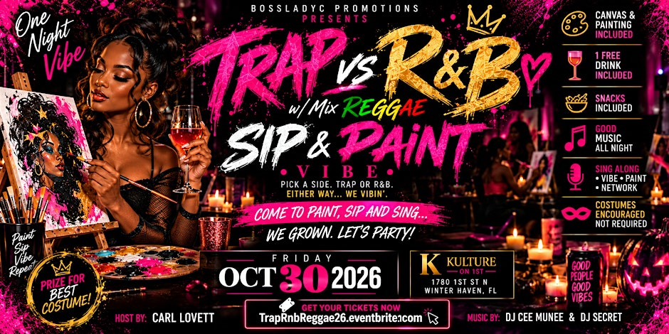 TRAP VS R&B w/Mix REGGAE (SIP & PAINT)