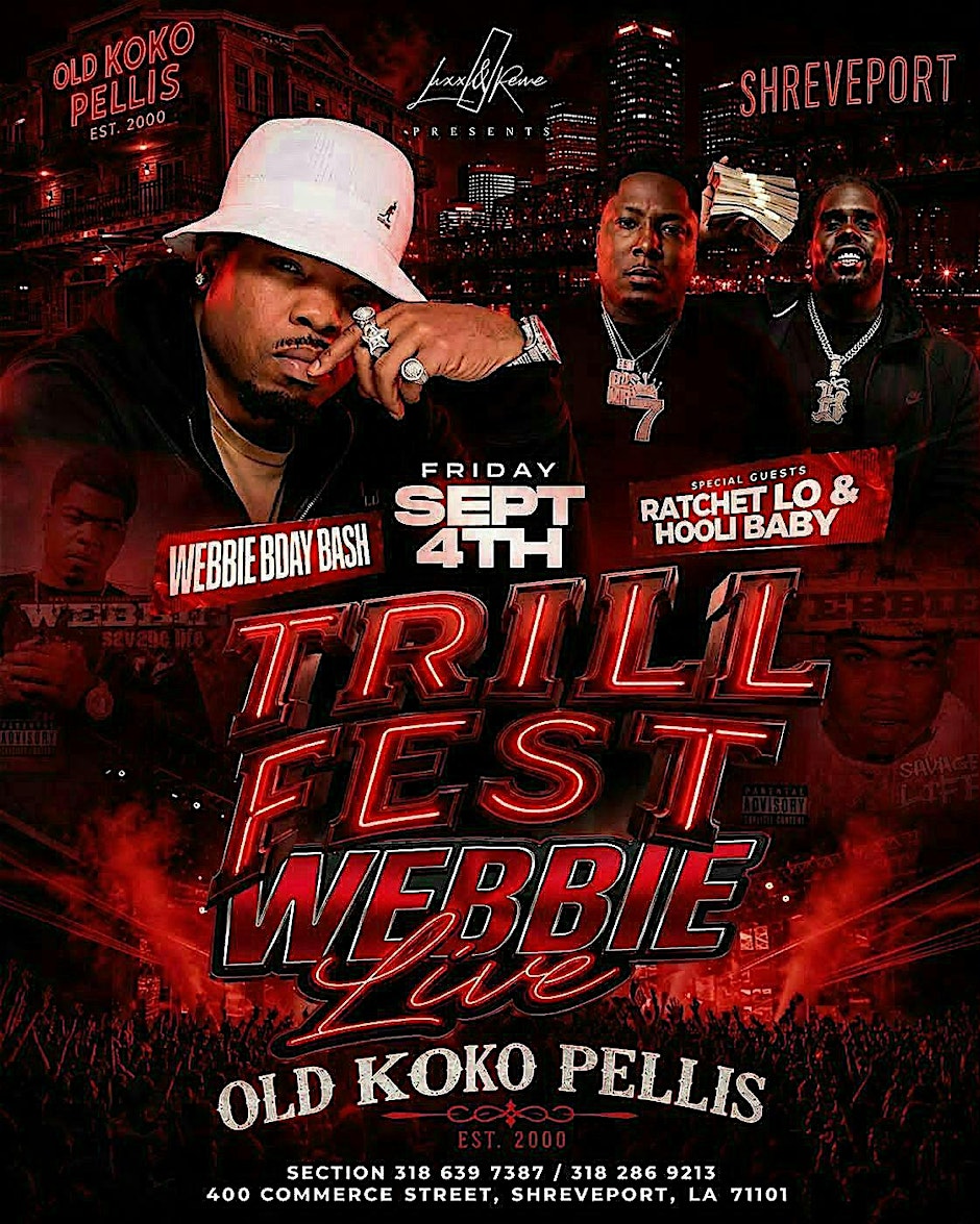 Trill Fest “Webbie Birthday Bash” at The  Old KoKo’s
