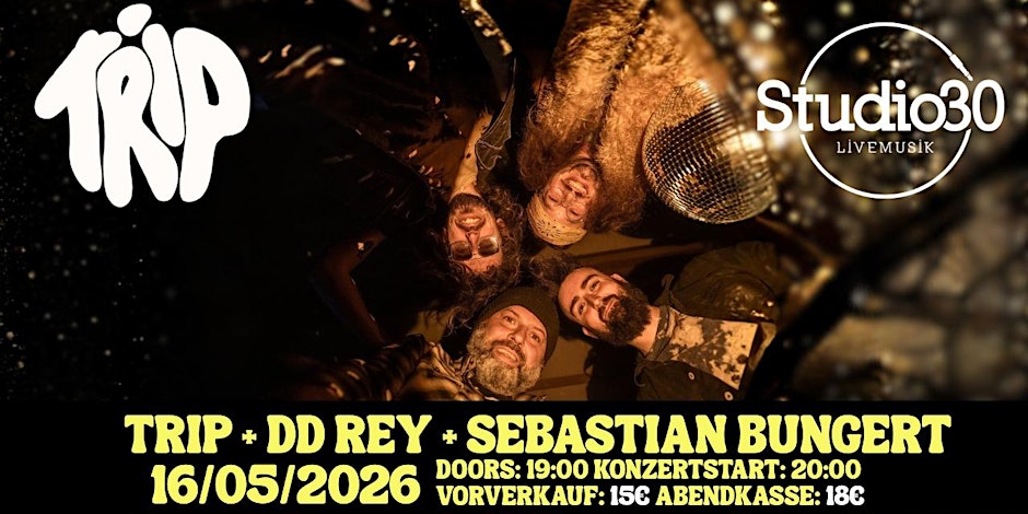 TRIP+DD Rey+Sebastian Bungert|Saarbrücken