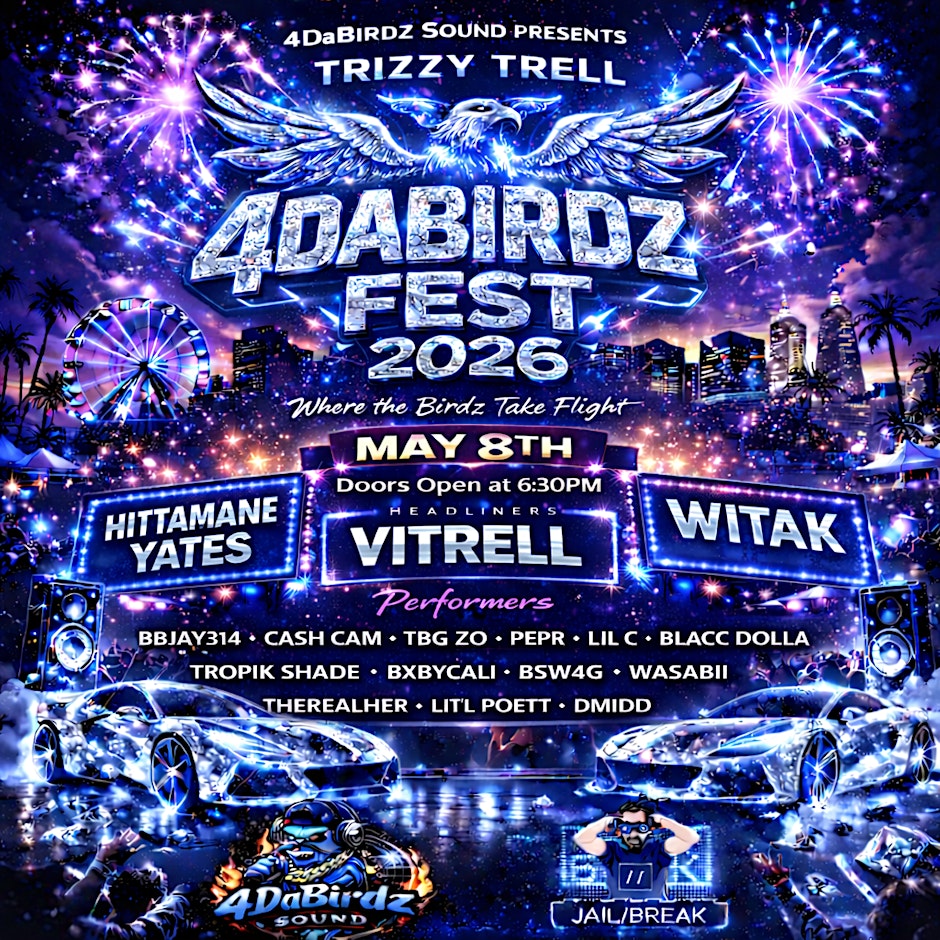 TRIZZY TRELL 4DABIRDZ FEST 2026
