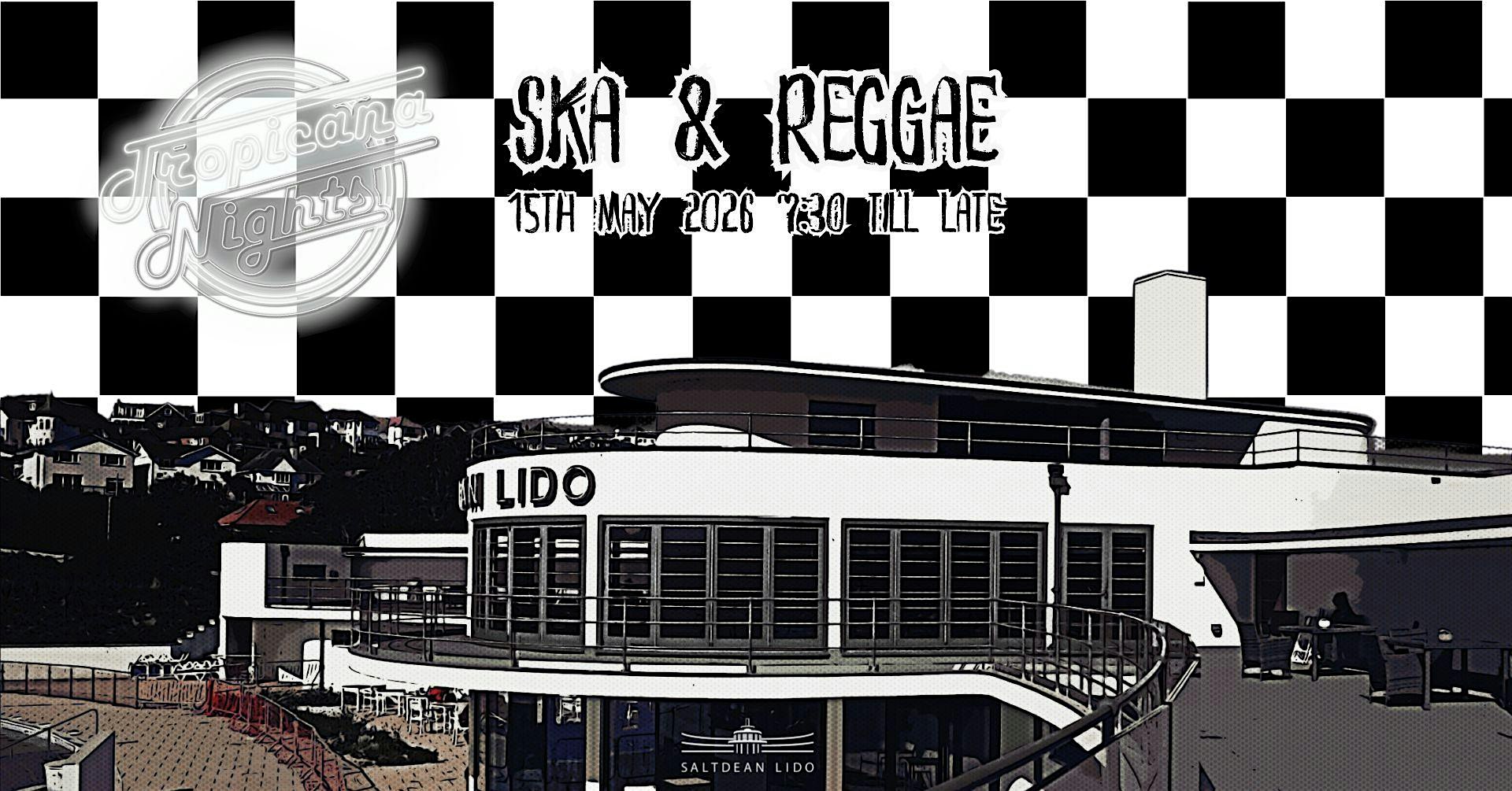 Tropicana Nights Ska & Reggae