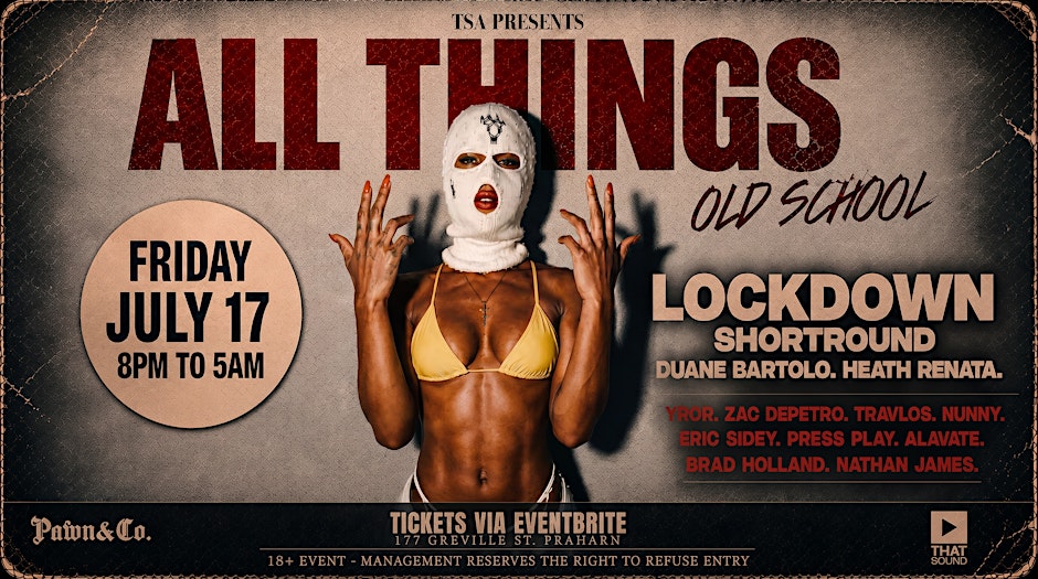 TSA PRESENTS: ALL THINGS OLD SCHOOL VOL.2 @ PAWN & CO -