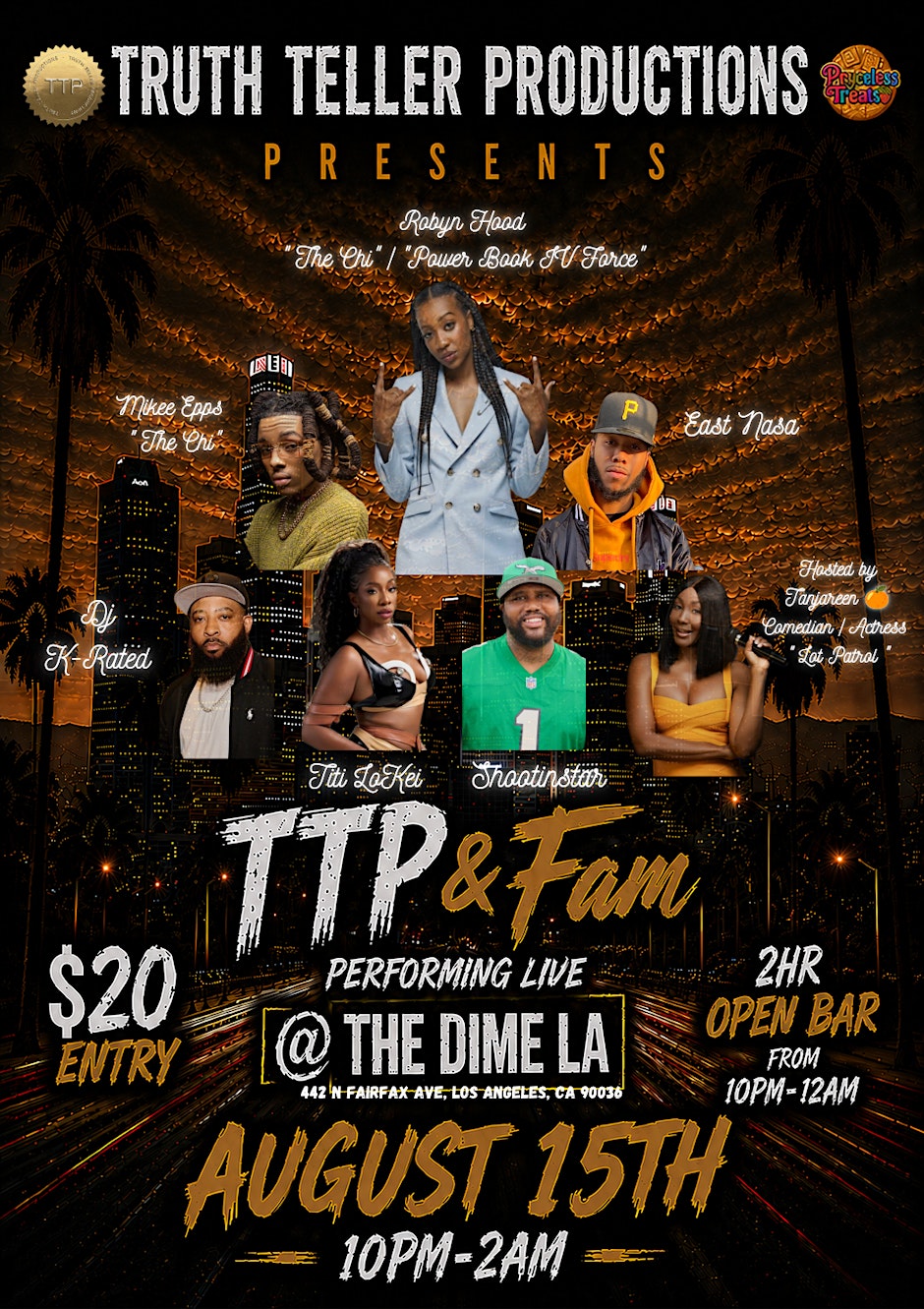 TTP & Fam Takeover at The Dime LA