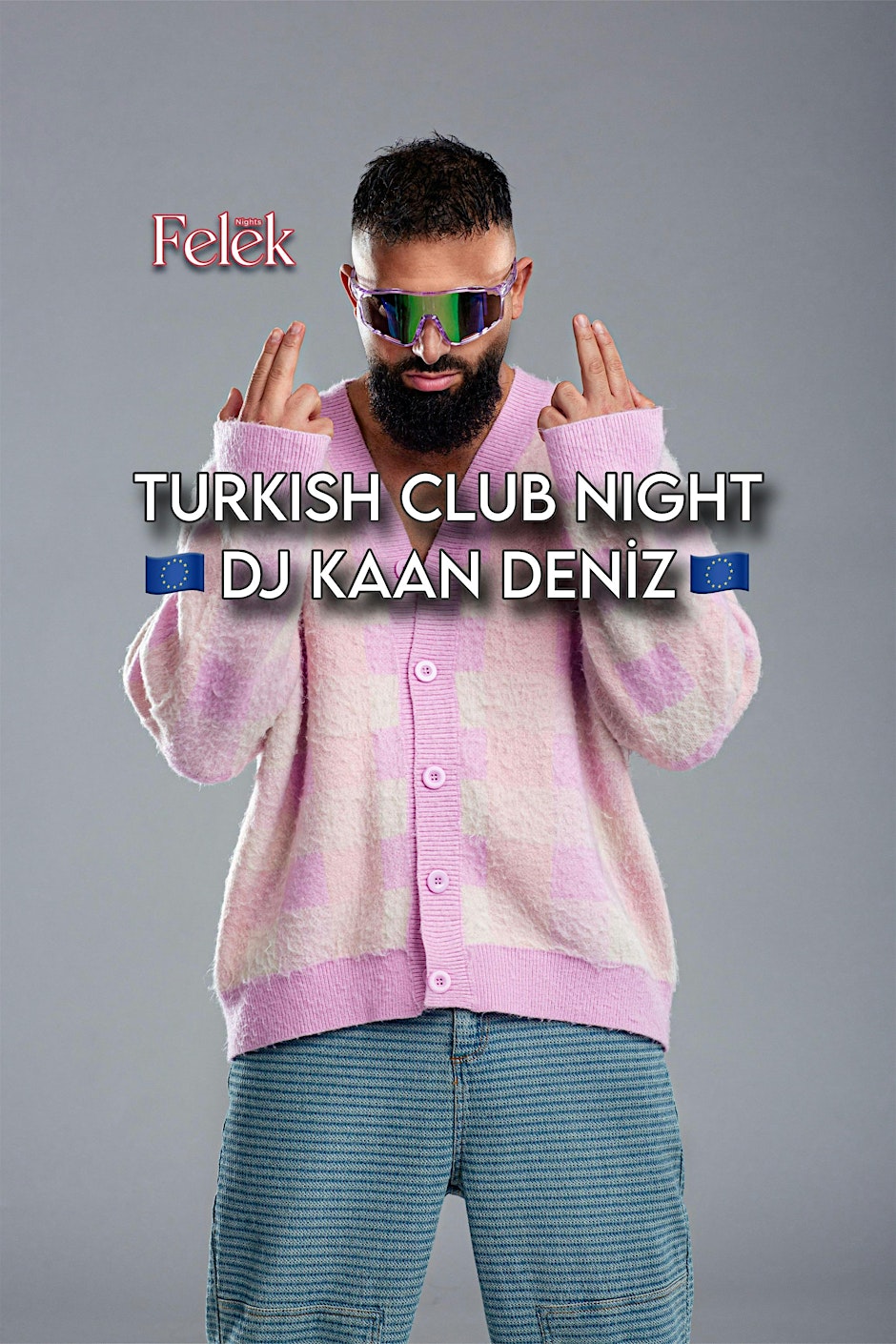 Turkish Club Night x DJ Kaan Deniz