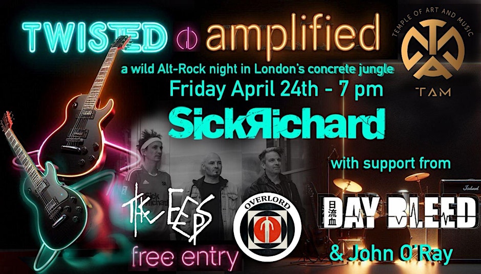 TWISTED & AMPLIFIED: The Alt-Rock Night in London’s Concrete Jungle