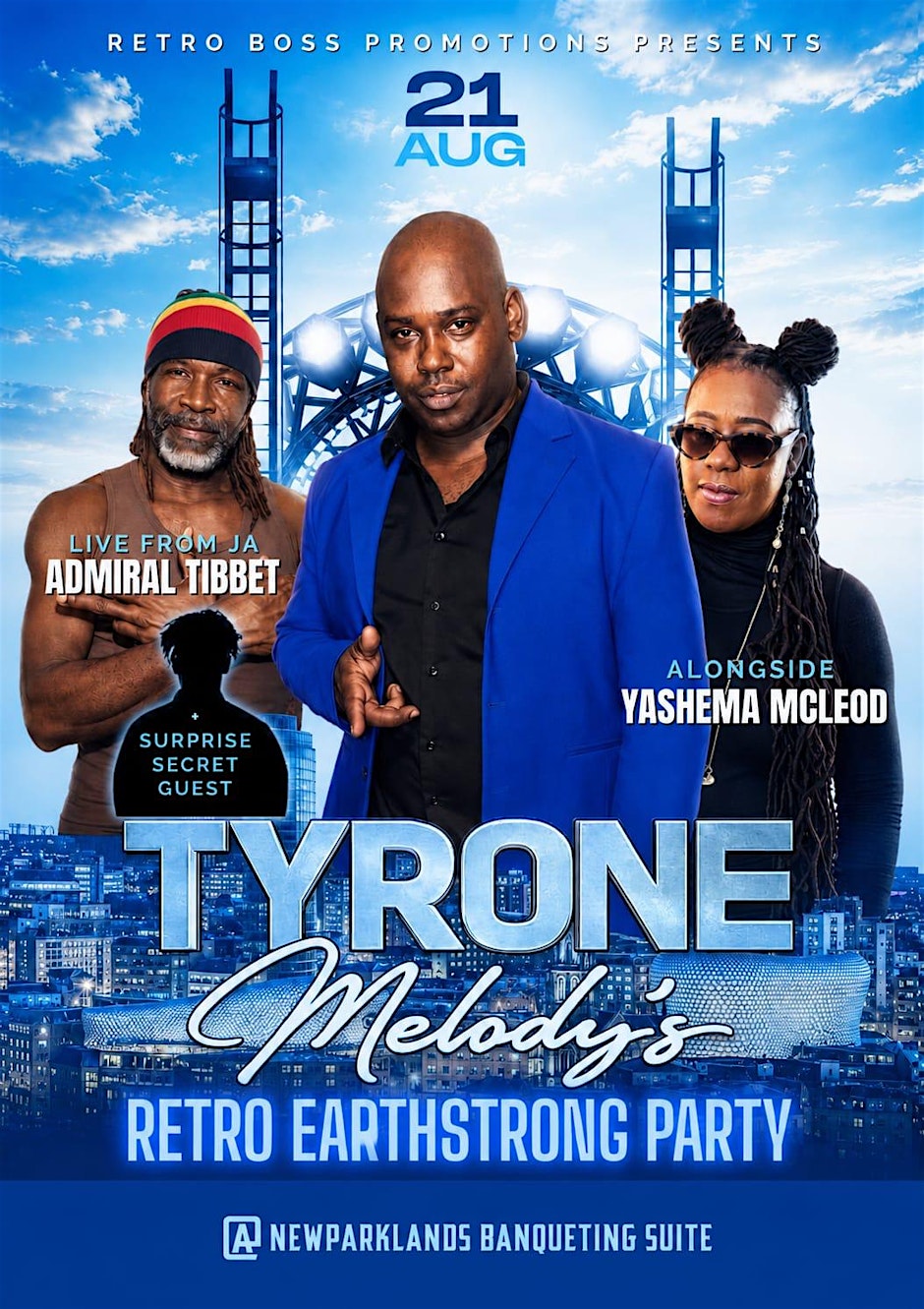TYRONE MELODY’S RETRO EARTHSTRONG PARTY