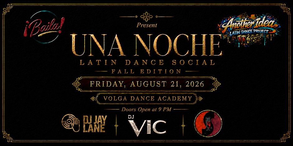 Una Noche - Fall Edition - Latin Dance Social