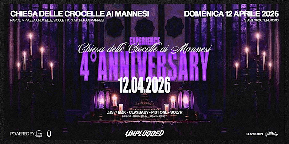 UNPLUGGED EXPERIENCE — 4° Anniversario