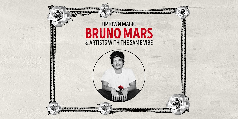 Uptown Magic •  The Bruno Mars Club Night • Lido Berlin
