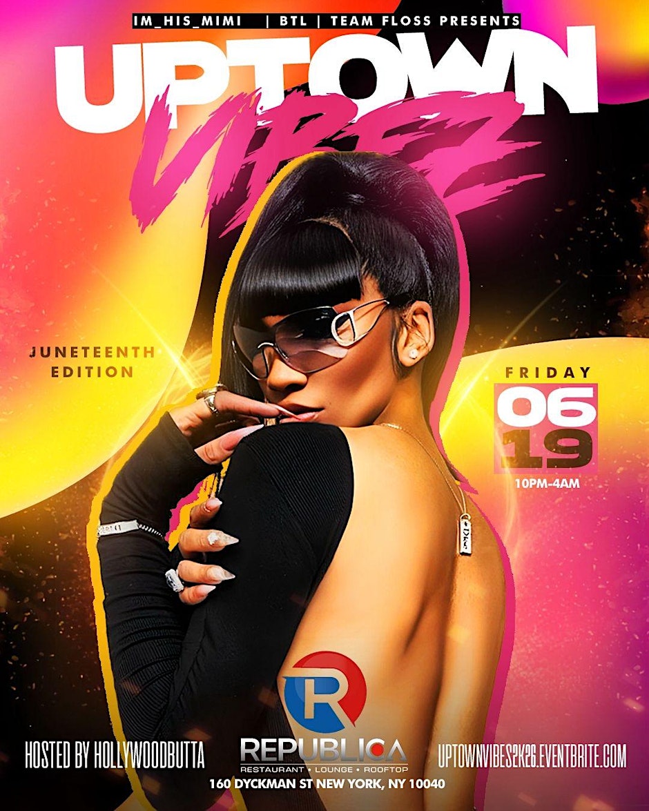 UPTOWN VIBES 2026 (JUNETEENTH EDITION)