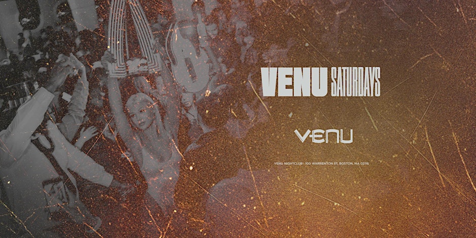 VENU SATURDAYS - 2 Rooms featuring HipHop, Latin, & AfroBeats