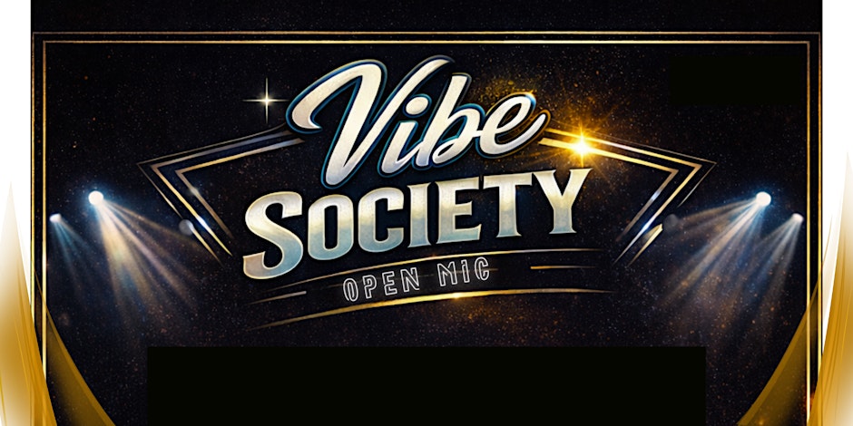 Vibe Society Open Mic