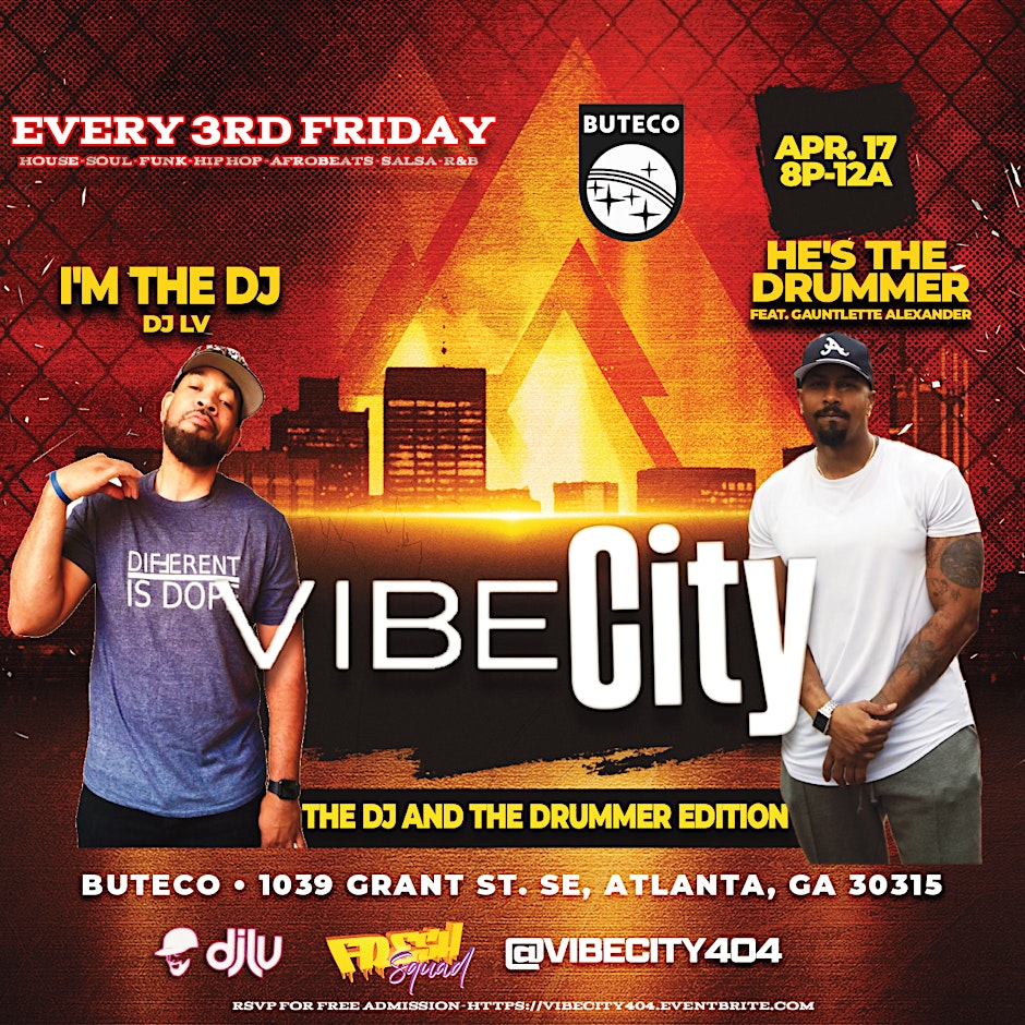 VibeCity - I'm The Dj and He's The Drummer Edition