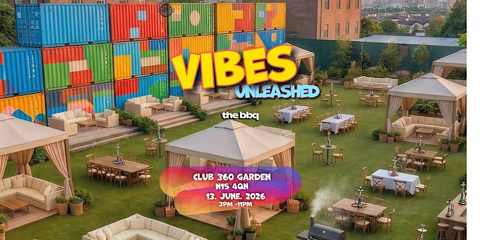 VIBES UNLEASHED - THE BBQ