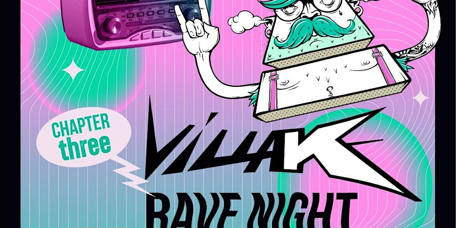 Villa K Rave Night