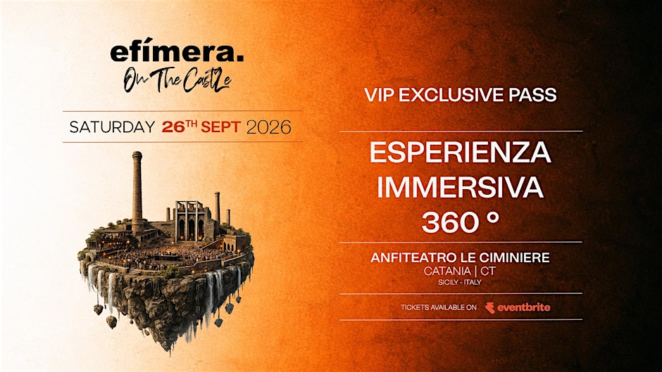 Vip Exclusive Backstage | Efìmera Ciminiere Experience 2.0