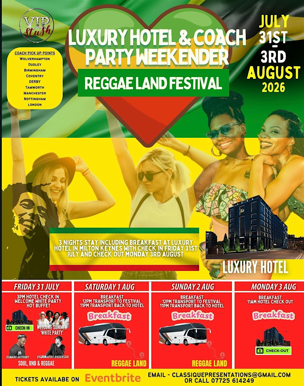 VIP STUSH: Reggae Land Festival Hotel & Coach Weekender 2026