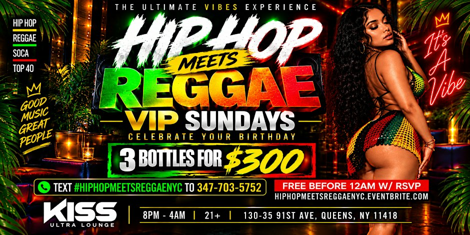 Vip Sundays, Hip Hop Meets Reggae at Kiss lounge