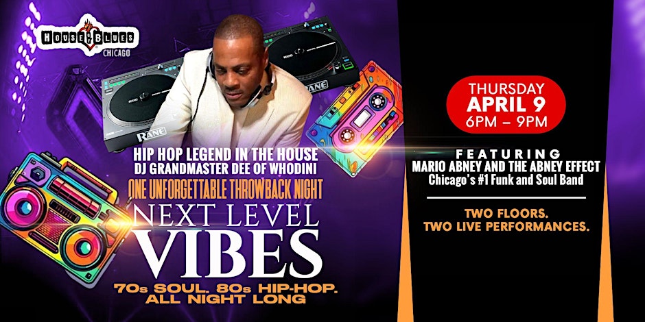 VIP Throwback Night @ House of Blues - DJ & Live Band * Disco, HipHop Vibes