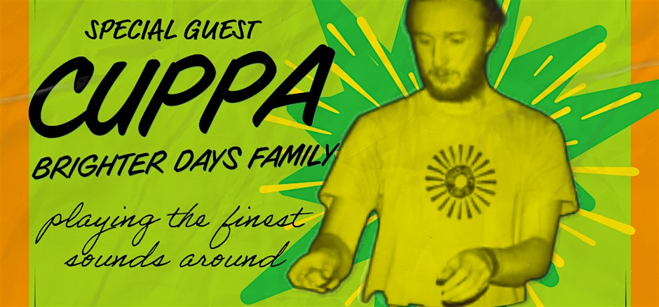 Vocal or Version reggae dance - Special Guest: CUPPA (Brighter Days Family)