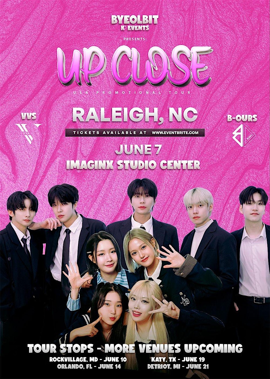 VVS & B-OURS THE UPCLOSE USA PROMOTIONAL TOUR RALEIGH