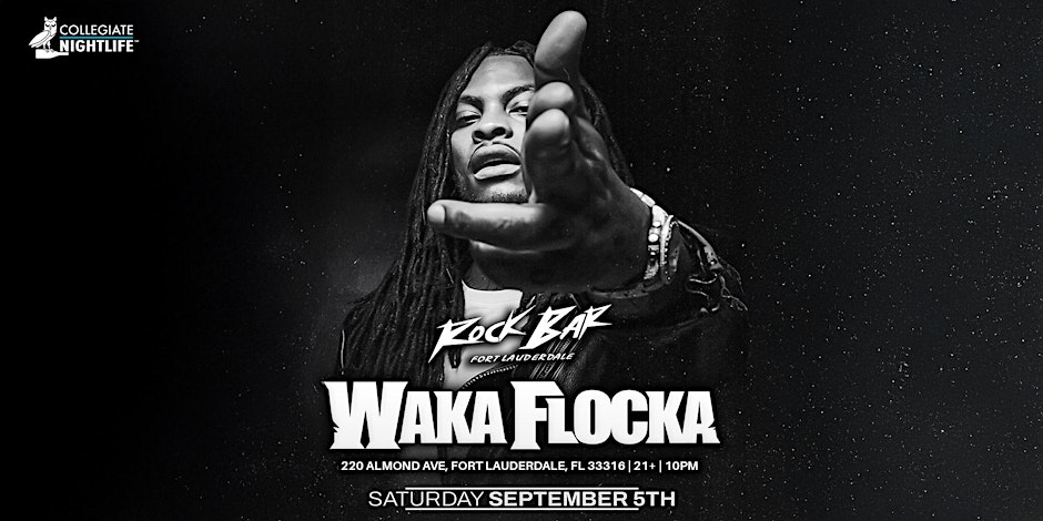 WAKA FLOCKA @ ROCK BAR