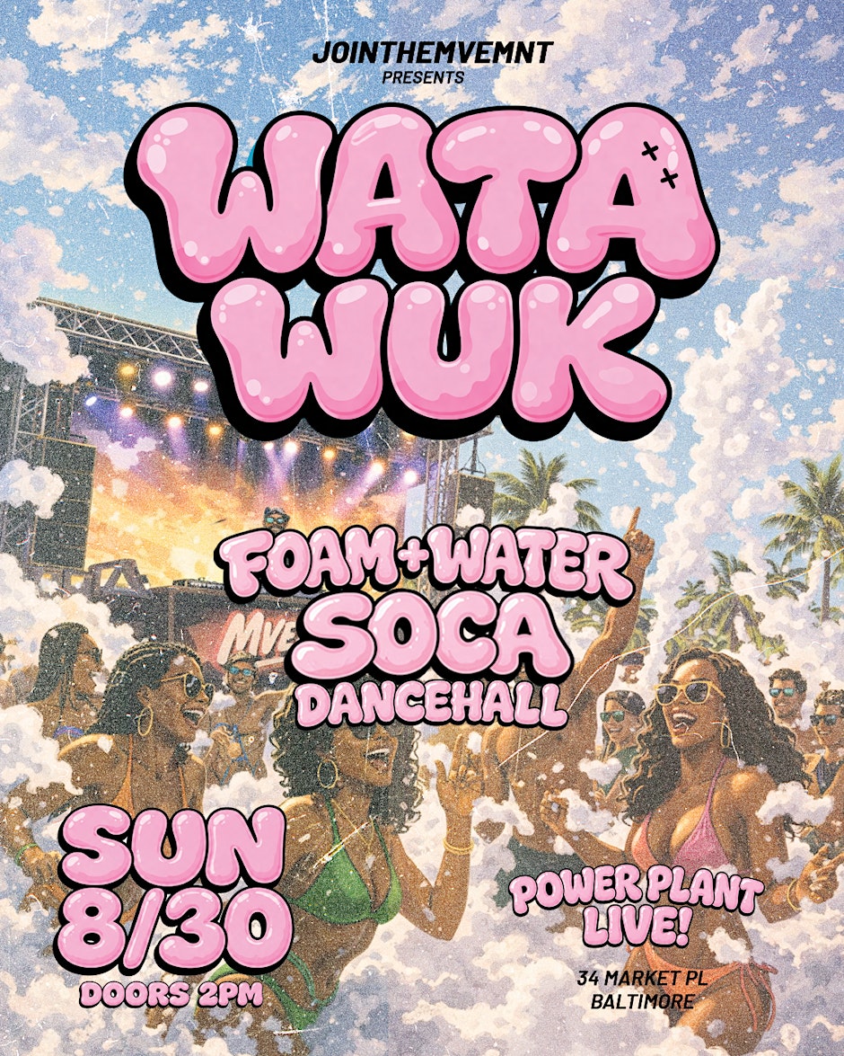 WATA WUK: Foam | Water | Soca | Dancehall